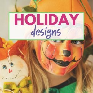 a female child has her face painted like a scarecrow. An overlay reads, "Holiday Designs"
