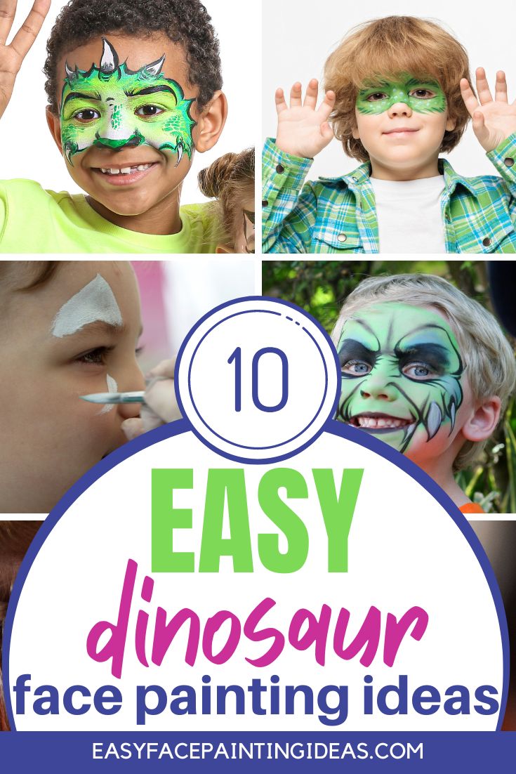 collage image of easy dinosaur face painting designs, with several children whose faces are painted like a dinosaur. An overlay reads, "10 Easy dinosaur face painting ideas"