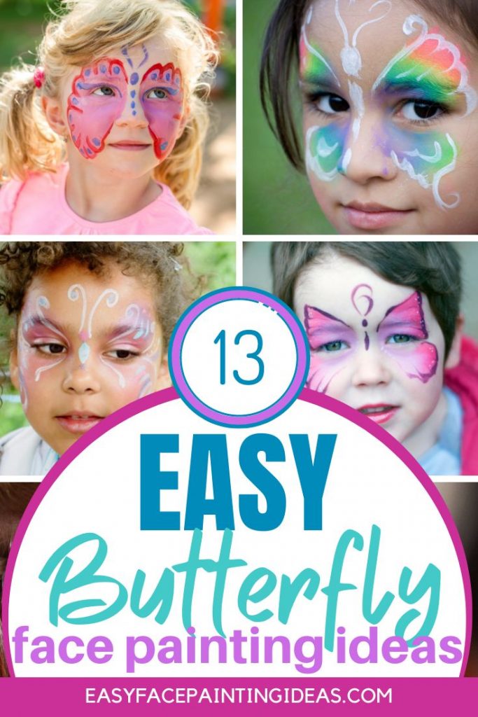 13 Easy Butterfly Face Paint Ideas that Feel Magical Easy Face