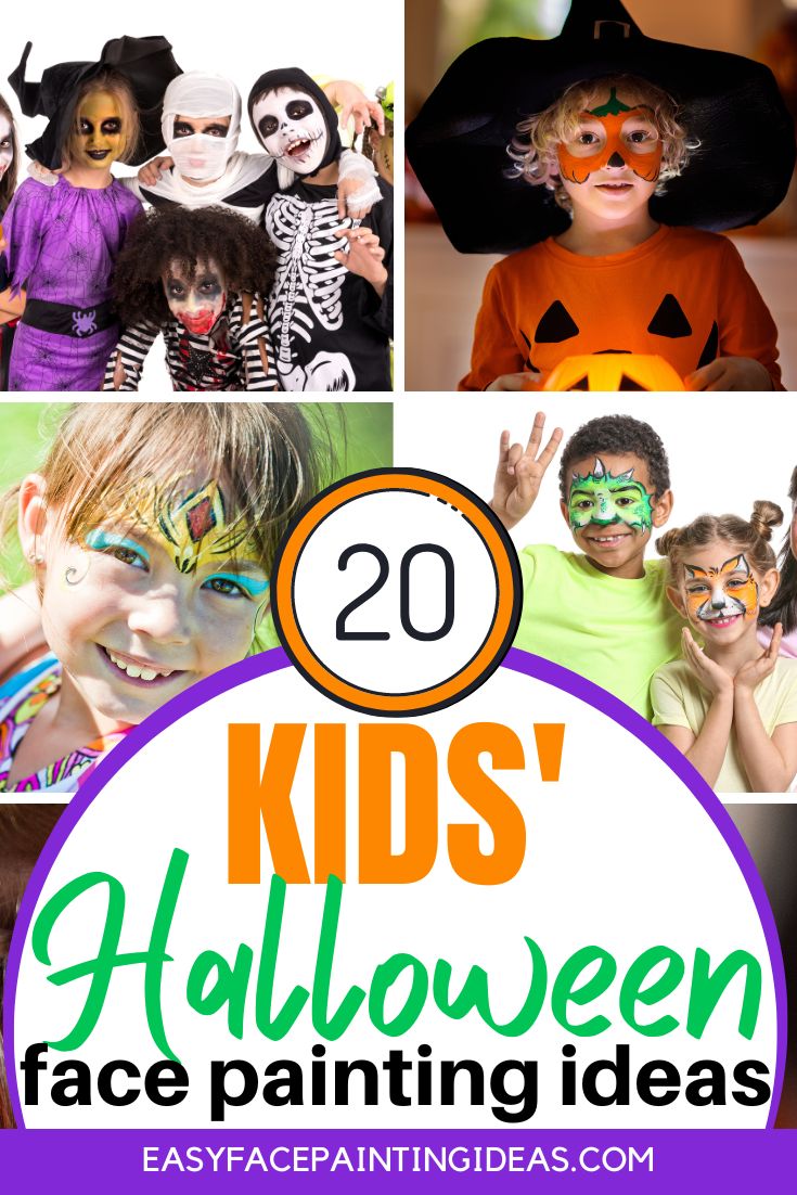 a collage image showing kids face paint ideas for halloween, including princess, clown, skeleton, witch, mummy, pumpkin, dragon, and tiger. An overlay reads, "20 Kids' Halloween Face Painting Ideas"