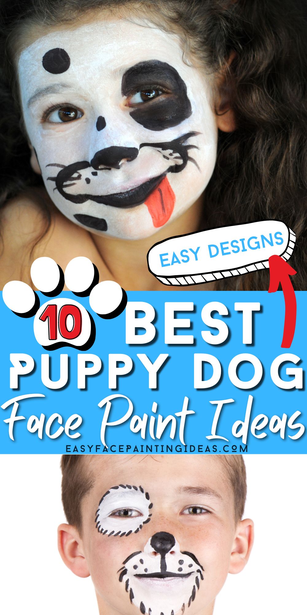 collage of two photos, each showing a child with their face painted like a puppy dog. An overlay reads, "10 Best Puppy Dog Face Paint Ideas"